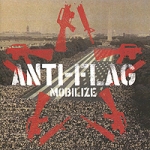 Anti-Flag Mobilize Формат: Audio CD (Jewel Case) Дистрибьюторы: A-F Records, Концерн "Группа Союз" Лицензионные товары Характеристики аудионосителей 2010 г Сборник: Импортное издание инфо 10996o.