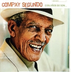 Compay Segundo Cien Anos De Son Формат: Audio CD (Jewel Case) Дистрибьюторы: Warner Music, Торговая Фирма "Никитин" Германия Лицензионные товары Характеристики аудионосителей 1999 г Альбом: Импортное издание инфо 10394q.