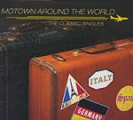 Motown Around The World The Classic Singles Limited Edition (2 CD) Формат: 2 Audio CD (DigiPack) Дистрибьюторы: Motown Records, ООО "Юниверсал Мьюзик" Европейский Союз Лицензионные инфо 10436q.