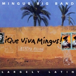 Mingus Big Band Que Viva Mingus! Формат: Audio CD (Jewel Case) Дистрибьюторы: Disques Dreyfus, ООО Музыка Франция Лицензионные товары Характеристики аудионосителей 2009 г Альбом: Импортное издание инфо 10501q.