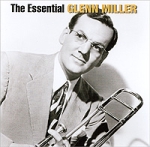 Glenn Miller The Essential Glenn Miller (2 CD) Формат: 2 Audio CD (Jewel Case) Дистрибьюторы: Legacy, SONY BMG Европейский Союз Лицензионные товары Характеристики аудионосителей 2005 г Сборник: Импортное издание инфо 10621q.