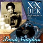 XX век Ретропанорама Sarah Vaughan Серия: XX век Ретропанорама инфо 10652q.